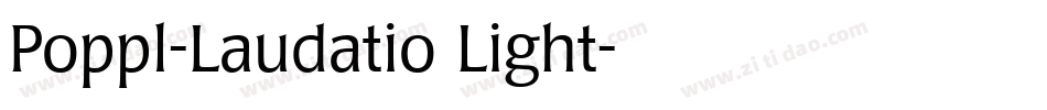 Poppl-Laudatio Light字体转换